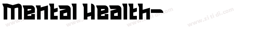Mental Health字体转换